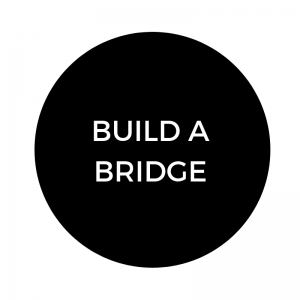 Build a bridge