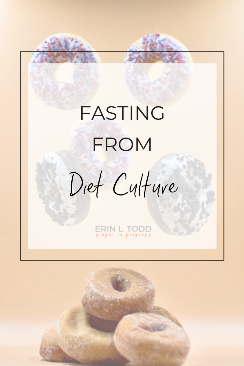 Fasting from diet culture