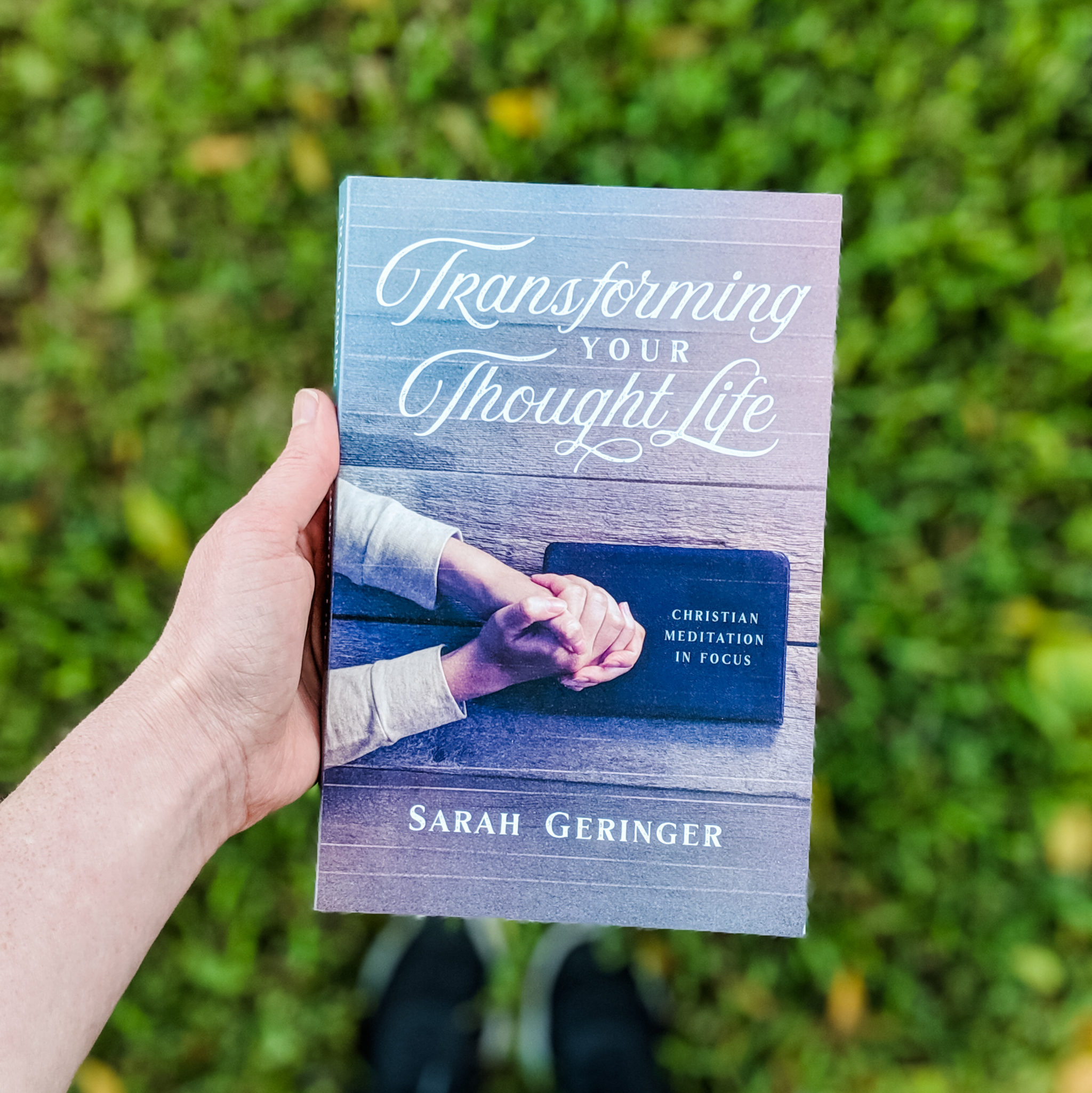 Transforming Your Thought Life