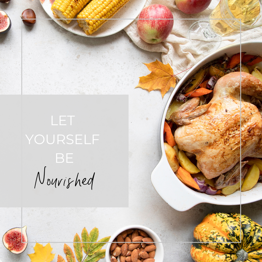 Let yourself be nourished. Let's ditch the diets this holiday season.