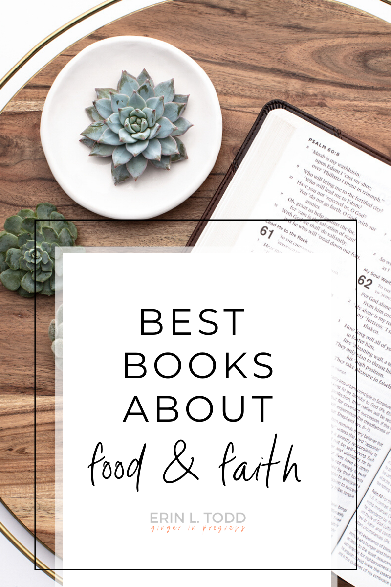 best books about food and faith