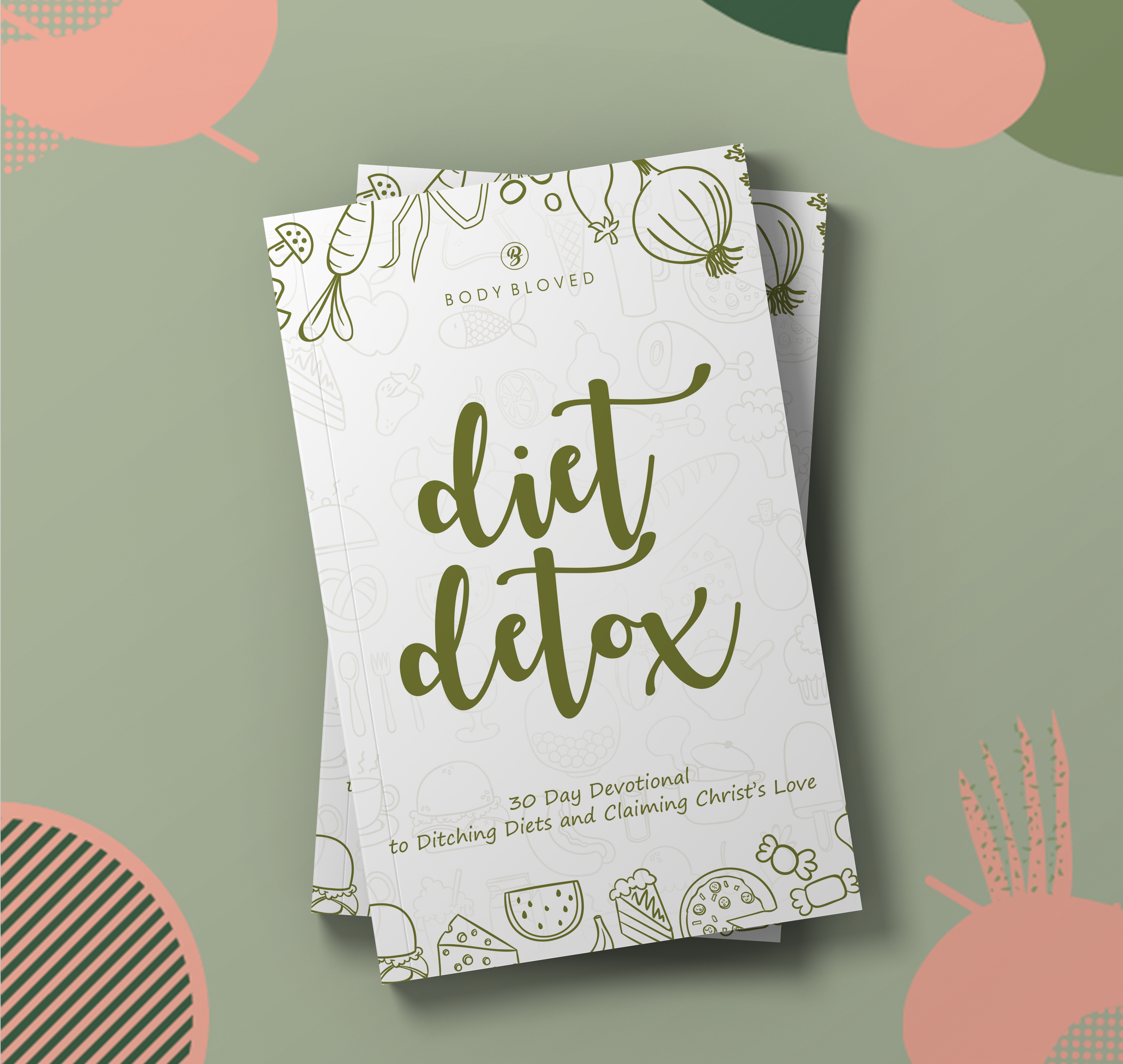 Diet Detox by Body BLoved best intuitive eating books for Christian Women