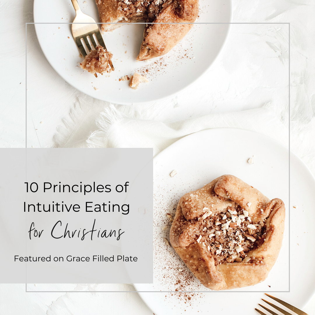 10 principles of intuitive eating for christians guest post by Erin Todd featured on Grace Filled Plate