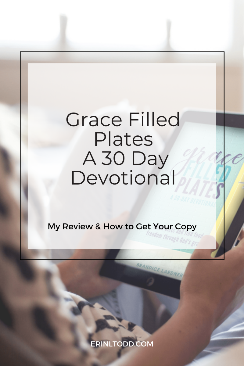 Grace Filled Plates is a 30-day devotional by Brandice Lardner to help you ditch diets and find food freedom through God's grace.