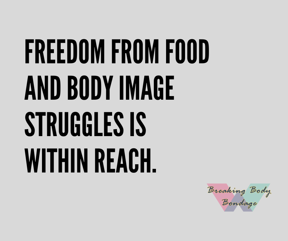 Freedom from food and body image struggles is within reach thanks to this completely free, online Breaking Body Bondage Summit.
