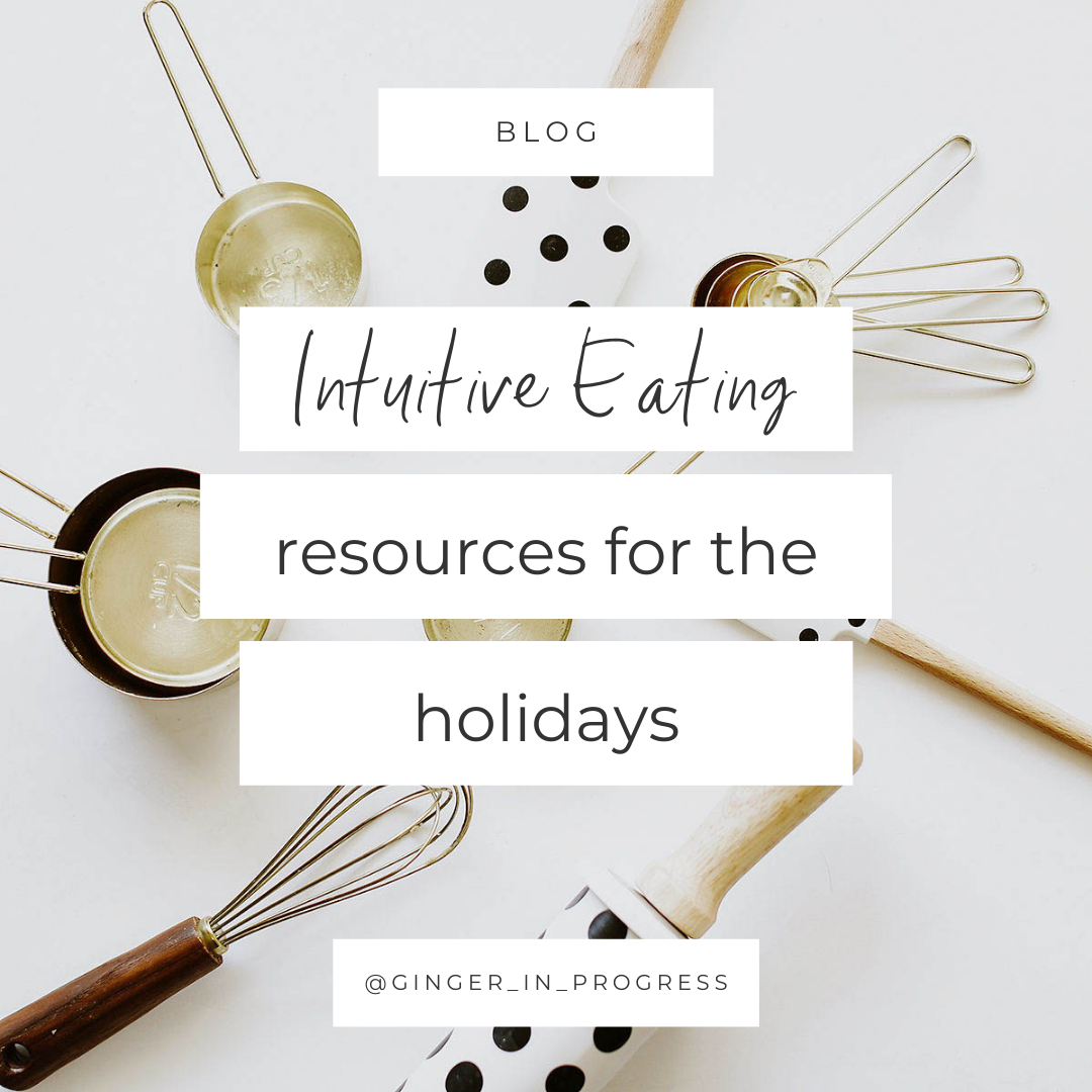 intuitive eating resources for the holidays