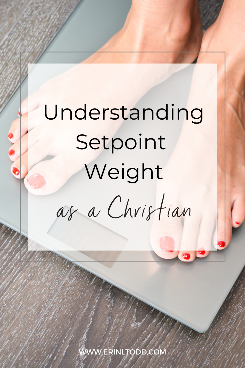 find and accept your God given setpoint weight as a Christian