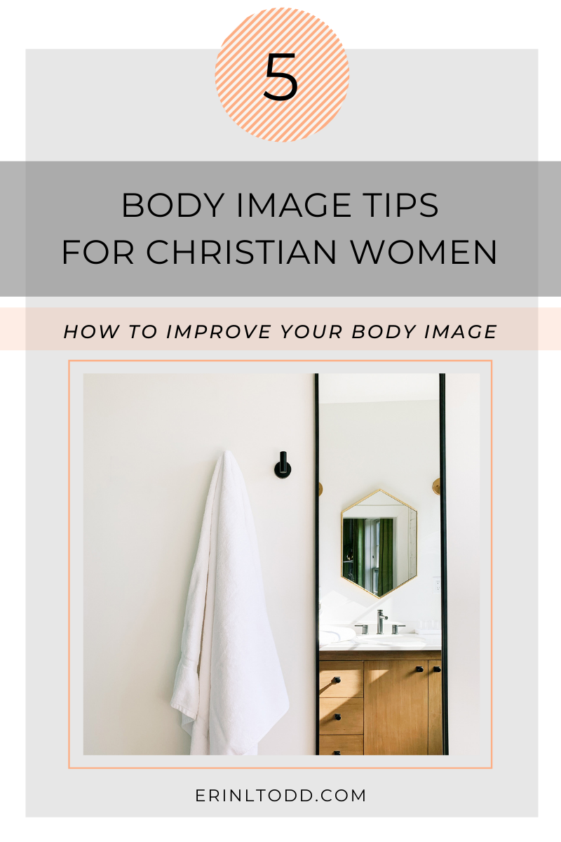 How to improve your body image as a Christian woman